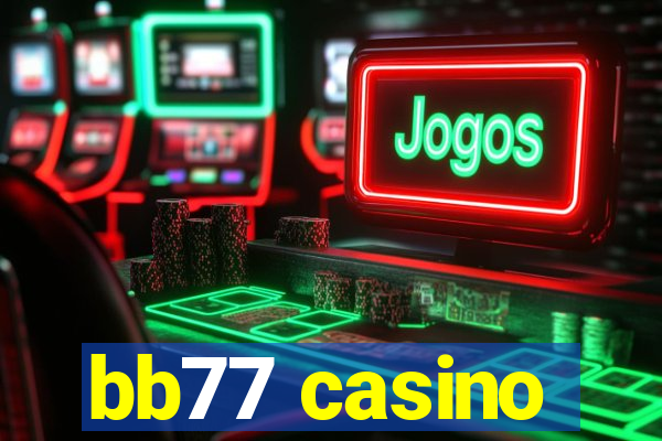 bb77 casino